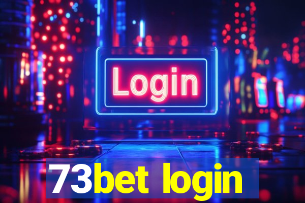 73bet login